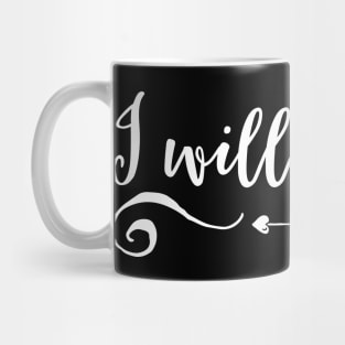 I will follow Mug